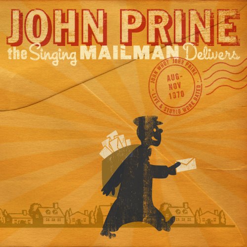 John Prine - The Singing Mailman Delivers - Zortam Music