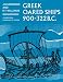 Greek Oared Ships 900-322 BC
