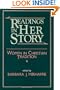 Readings in Her Story: Women in Christian Tradition