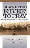 Down in the River to Pray (Revised Edition)