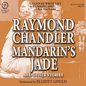 Mandarin's Jade and Other Stories | [Raymond Chandler]