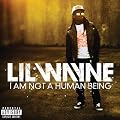 I Am Not a Human Being