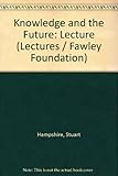 Knowledge and the future