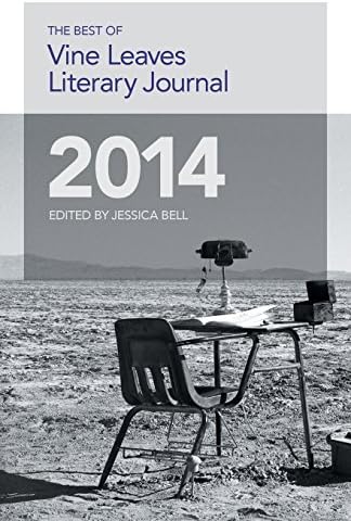 The Best of Vine Leaves Literary Journal 2014