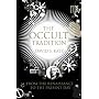 The Occult Tradition: From the Renaissance to the Present Day