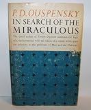 In Search of the Miraculous