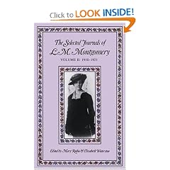 The Selected Journals of L.M. Montgomery: Vol. 2, 1910-1921