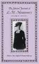 The Selected Journals of L.M. Montgomery: Vol. 2, 1910-1921