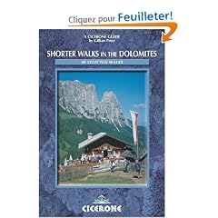 Shorter Walks in the Dolomites: 40 Selected Walks