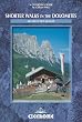 Shorter Walks in the Dolomites: 40 Selected Walks (Cicerone Mountain Walking)