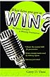 What Have You Got to Win?: The Success Principles To Winning Presentations