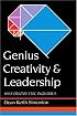 Genius, Creativity, and Leadership: Histriometric Inquiries