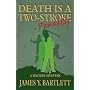 Death is a Two-Stroke Penalty