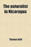 The naturalist in Nicaragua