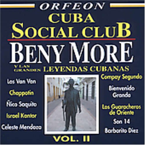 CD-Charts  Search : Cuba Social Club, Vol. 2: Beny Moré