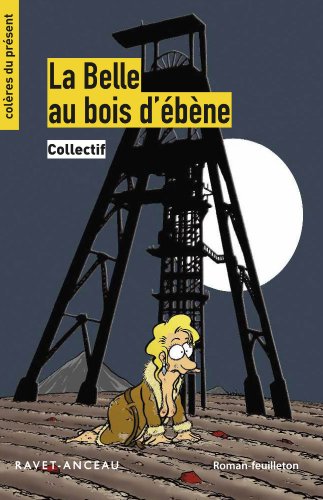 La belle au bois d'ébène (Colères du présent) (French Edition)