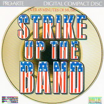 Strike Up the Band!