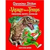 Geronimo Stilton : Le voyage dans le temps : Pr�histoire, Egypte, Moyen Age