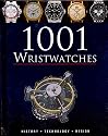 1001 Wristwatches: History .Technology. Design