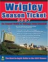 Wrigley Season Ticket 2007: An Annual Guide to Chicago Cubs Baseball