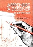 Apprendre � dessiner ce que vous voyez