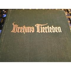 Brehms Tierleben / Amphibien und Fische - (Lurche, Froschlurche, Schwanzlurche, Blindw�hlen) - Band 23.
