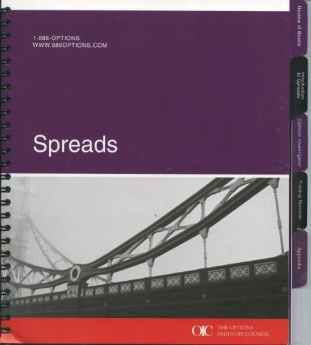 Spreads: Understanding and Trading Options Spread Strategies (with CD-ROM)