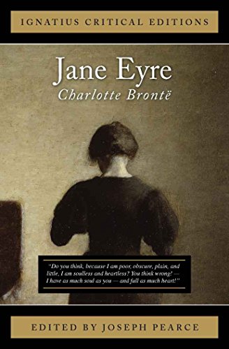Jane Eyre: Ignatius Critical Editions