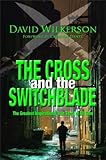 CROSS AND THE SWITCHBLADE: The Greatest Inspirational True Story of All Time