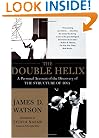 The Double Helix: A Personal Account of the Discovery of the Structure of DNA