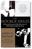 The Double Helix: A Personal Account of the Discovery of the Structure of DNA