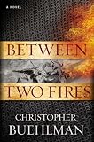 Between Two Fires