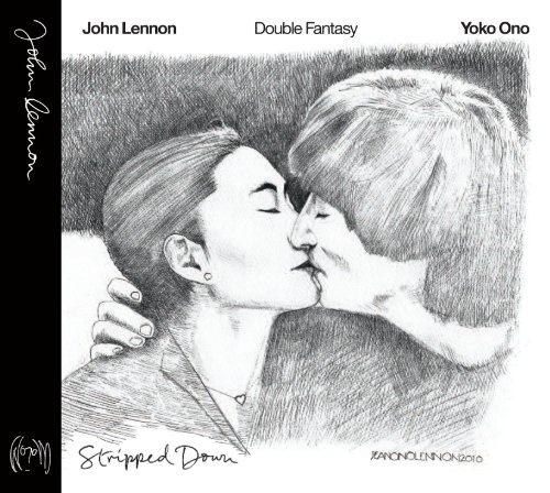 John Lennon - Double Fantasy Stripped Down [New Mix + Original Recording Remastered] - Zortam Music