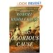 The Glorious Cause: The American Revolution, 1763-1789 (Oxford History of the United States)