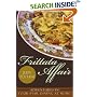The Frittata Affair: Adventures in Four-Star Dining at Home