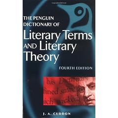 The Penguin Dictionary of Literary Terms and Literary Theory