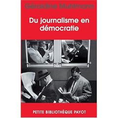 Du journalisme en d�mocratie