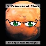 A Princess of Mars | Edgar Rice Burroughs