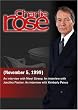 Charlie Rose with Meryl Streep; Joschka Fischer; Kimberly Peirce (November 5, 1999)