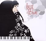 The Best Is Yet To Come: The Songs Of Cy Coleman