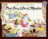 The Very Worst Monster[VERY WORST MONSTER][Paperback]