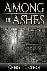 Among the Ashes (Darkfire Series)