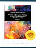 Crafting and executing strategy : the quest for competitive advantage : concepts and cases
