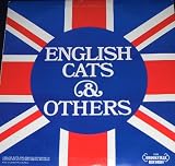 English Cats & Others