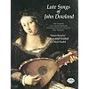 Lute Songs of John Dowland: The Original First and Second Books Including Dowland's Original Lute Tablature (Dover Song Collections)