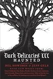 Dark Delicacies: Bk. 3: Haunted