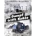Dampf trifft Kohle