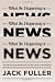 What Is Happening to News: The Information Explosion and... What Is Happening to News: The Information Explosion and...