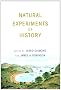 Natural Experiments of History