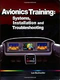 Avionics Training: Systems, Installation, and Troubleshooting